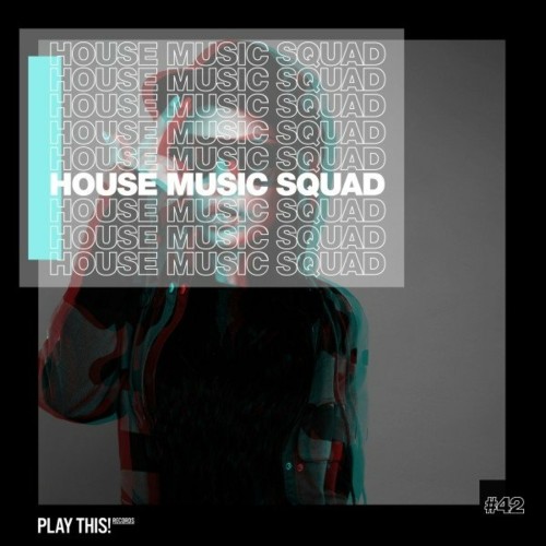 House Music Squad #42 (2022)