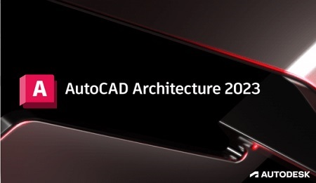 Autodesk AutoCAD Architecture 2023.0.1 Full (x64)