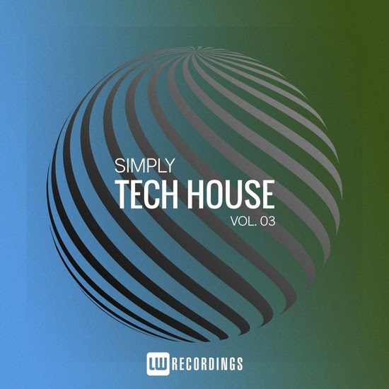 VA - Simply Tech House Vol. 03