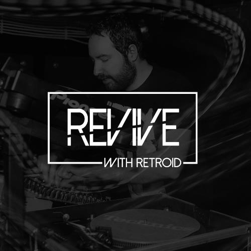 VA - Retroid & Akos Gyorfy - Revive! #159 (2022-08-18) (MP3)