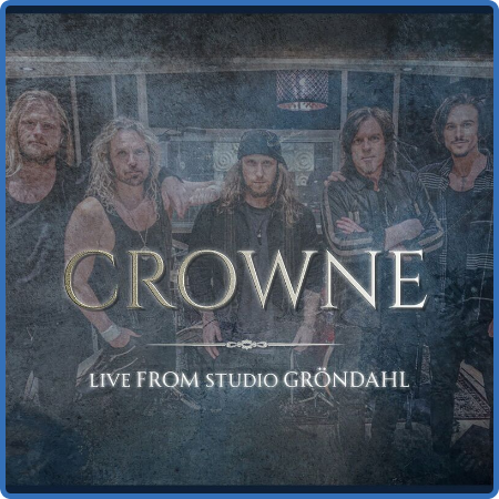 Crowne - Live from Studio Gröndahl (2022)