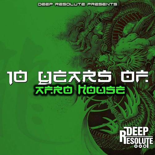 10 Years Of Afro House (2022)