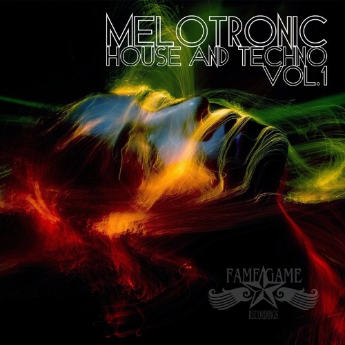Melotronic House and Techno, Vol. 1 (2022)