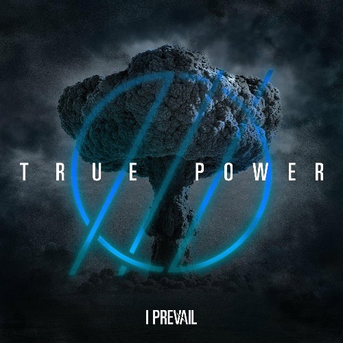 VA - I Prevail - TRUE POWER (2022) (MP3)