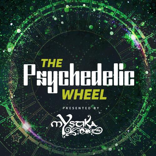 Mystika - The Psychedelic Wheel 005 (2022-08-19)