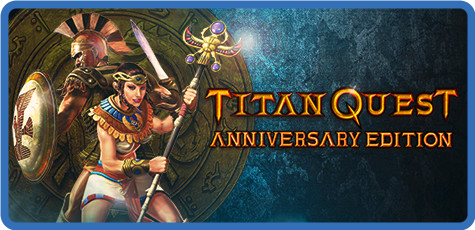 Titan Quest Anniversary Edition v2.10.5 GOG