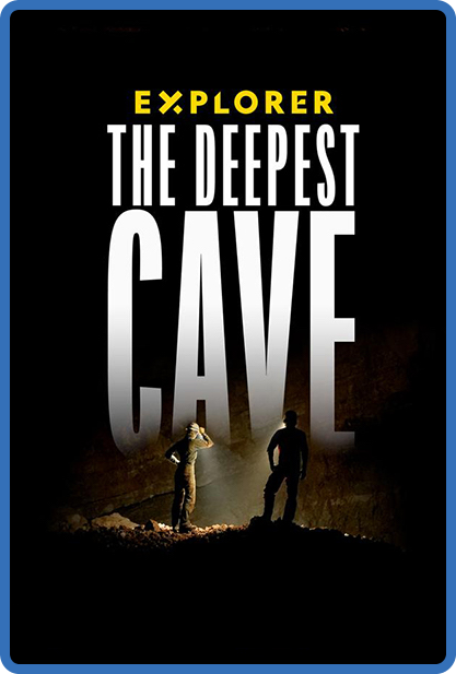 Explorer The Deepest Cave 2022 1080p WEBRip x264-RARBG