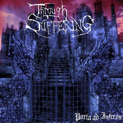 VA - Through Suffering - Porta Ad Inferos (2022) (MP3)