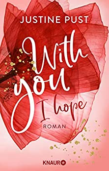 Justine Pust  -  With you I hope: Roman (Belmont Bay 2)
