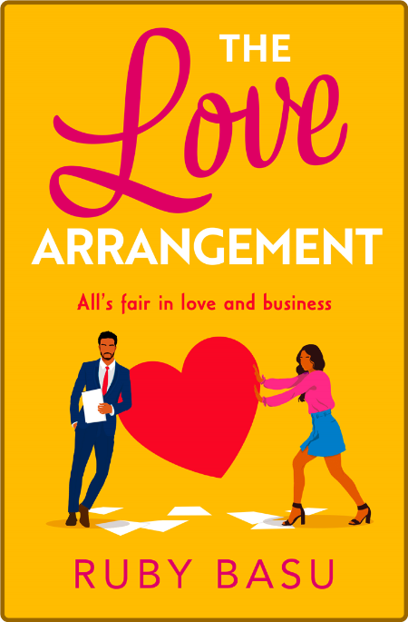 The Love Arrangement - Ruby Basu