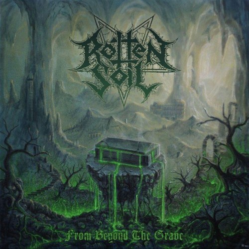 VA - Rotten Soil - From Beyond the Grave (2022) (MP3)