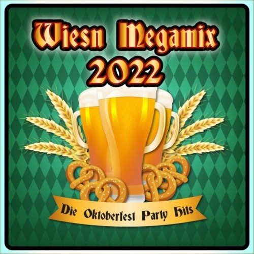VA - Wiesn Megamix 2022 (Die Oktoberfest Party Hits) (2022) (MP3)