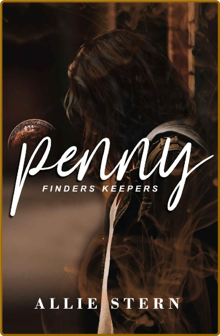 Penny (Finders Keepers Book 1) - Allie Stern