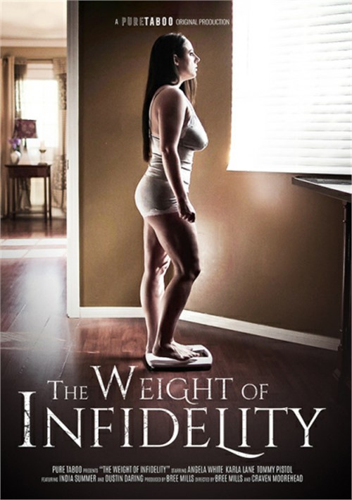 Weight Of Infidelity