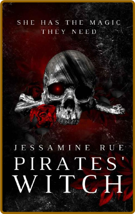 Pirates Witch  A Dark Reverse - Jessamine Rue