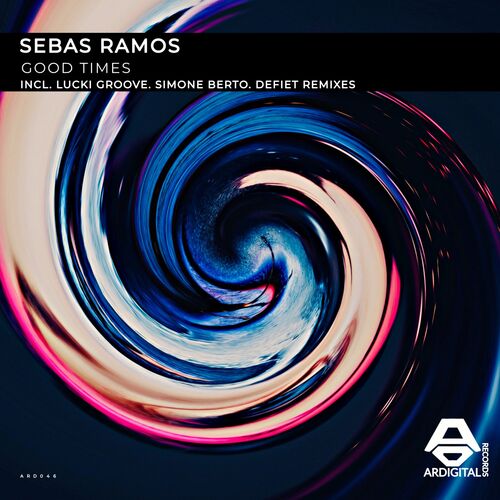 VA - Sebas Ramos - Good Times (2022) (MP3)