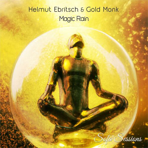 VA - Gold Monk & Helmut Ebritsch - Magic Rain (2022) (MP3)