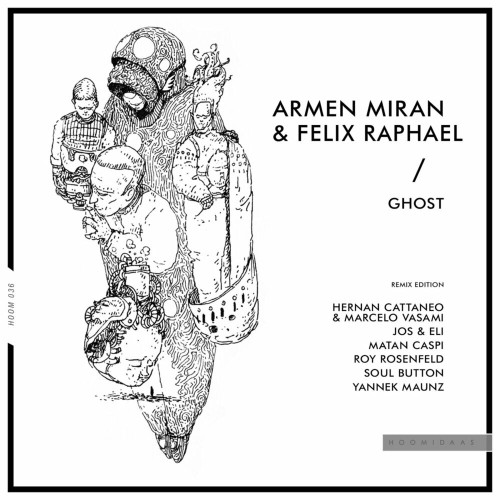 VA - Armen Miran & Felix Raphael - Ghost (Remix Edition) (2022) (MP3)