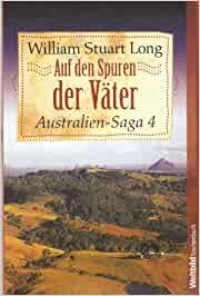 Cover: Long, William Stuart  -  Auf den Spuren der Väter