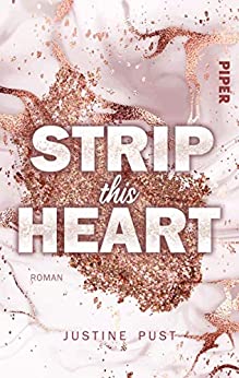 Justine Pust  -  Strip this Heart