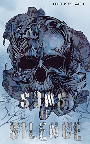 Cover: Kitty Black  -  Sons of Silence Book Five: Biker Dark Romance (Sons of Silence Mc 6)
