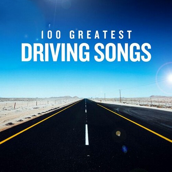 VA - 100 Greatest Driving Songs