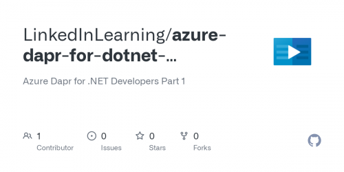 Linkedin Learning - Azure Dapr for .NET Developers Part 2