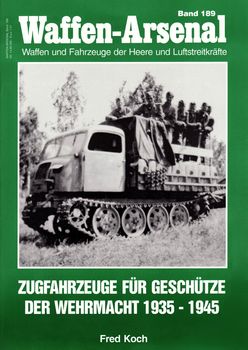 Zugfahrzeuge fur Geschutze der Wehrmacht 1935-1945 HQ