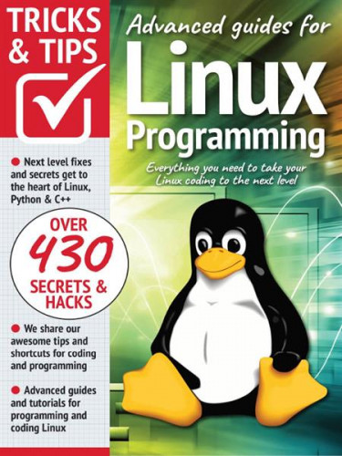Advanced Guides for Linux Tricks and Tips – 11th Edition 2022