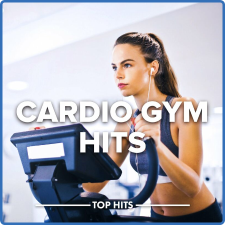 Various Artists - Cardio Gym Hits (2022)