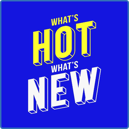 Various Artists - What's Hot  What's New (2022)
