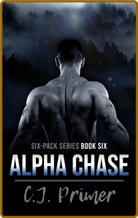 Alpha Chase  six-pack series bo - C J  Primer E68d5a62391e5ffa04f3754b76001769