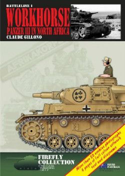 Workhorse: Panzer III in North Africa (Battleline 1)