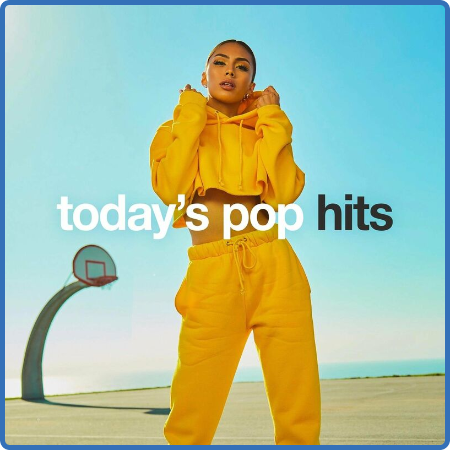 Various Artists - Today's Pop Hits (2022)