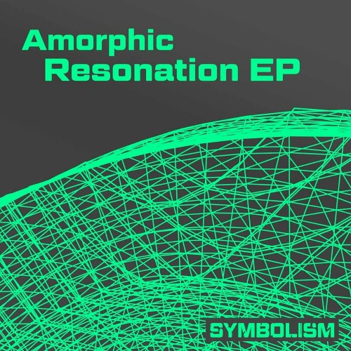 Amorphic - Resonation EP (2022)