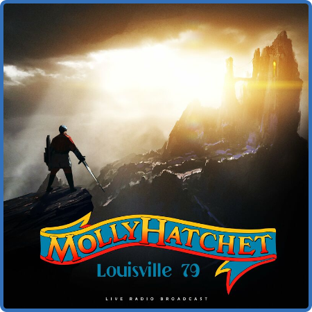 Molly Hatchet - Louisville 79 (live) (2022)