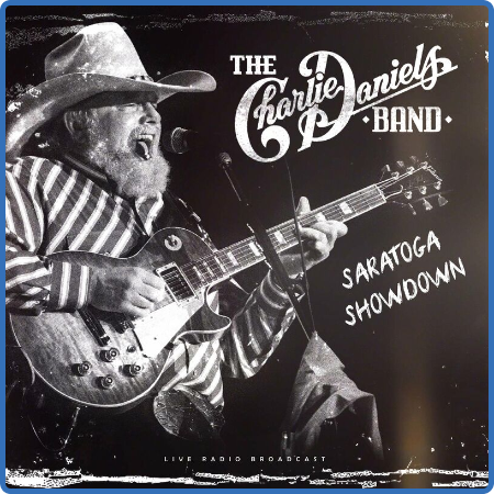 The Charlie Daniels Band - Saratoga Showdown (live) (2022)