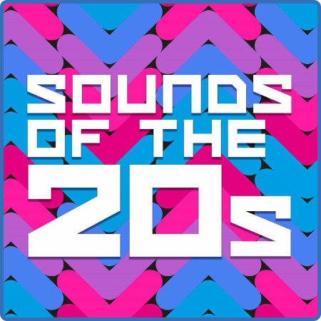 Various Artists - Sounds Of The 20s (2022)