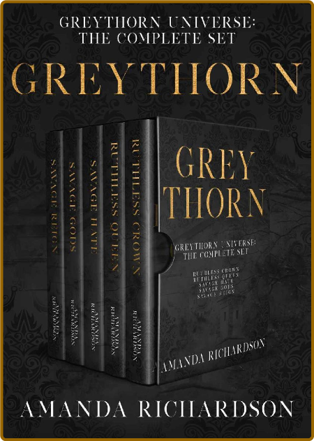 Greythorn  The Complete Set - Amanda Richardson