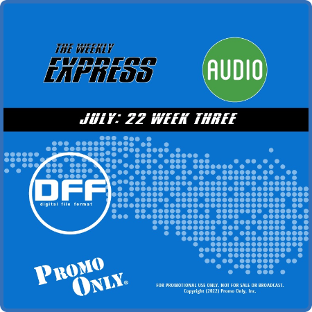 Various Artists - Promo Only - Express Audio - DJ Tools July 2022 Week 3 (2022)