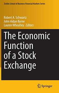 The Economic Function of a Stock Exchange 