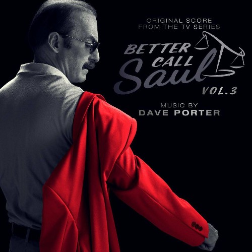 VA - Dave Porter - Better Call Saul, Vol. 3 (Original Score from the TV Series) (2022) (MP3)