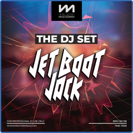 Various Artists - Mastermix The DJ Set - Jet Boot Jack (2022)