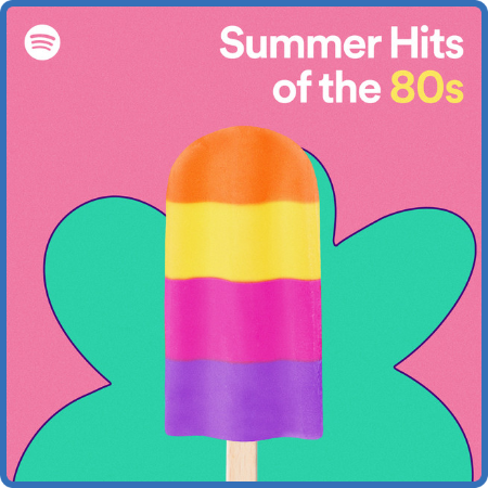 Various Artists - Summer Hits of the 80s (2022)