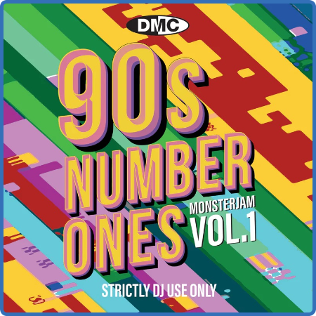 Various Artists - DMC 90s Number Ones Monsterjam Vol  1 (Ray Rungay Mix) (2022)