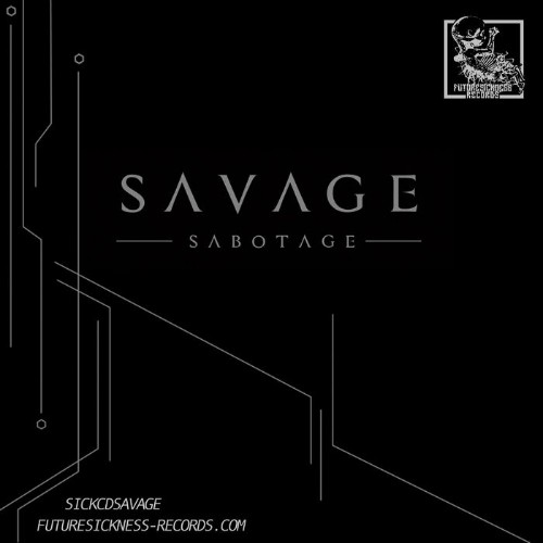 VA - Savage - Sabotage LP (2022) (MP3)