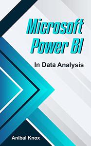 Microsoft Power BI In Data Analysis