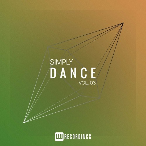 VA - Simply Dance, Vol. 03 (2022) (MP3)