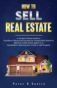 How To Sell Real Estate