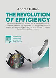 The Revolution of Efficiency